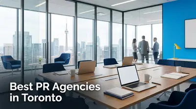 5 Best PR Agencies in Toronto (2026)