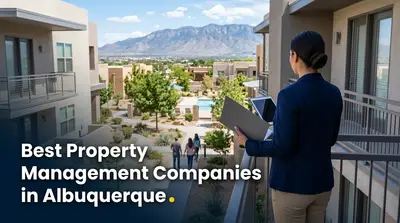 5 Best Property Management Companies in Albuquerque (2026)