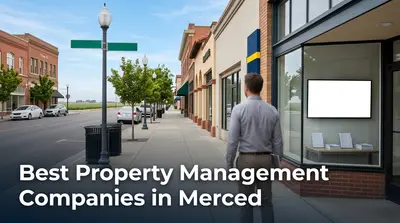 4 Best Property Management Companies in Merced (2026)