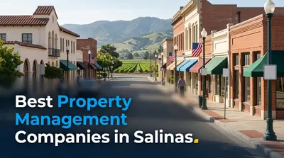 3 Best Property Management Companies in Salinas (2026)