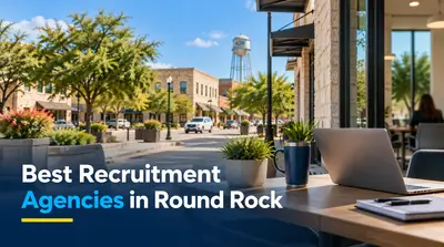 5 Best Recruitment Agencies in Round Rock (2026)