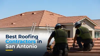 5 Best Roofing Contractors in San Antonio (2026)