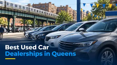 4 Best Used Car Dealerships in Queens (2026)