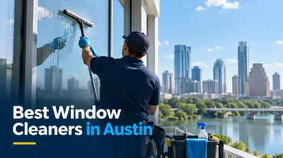 5 Best Window Cleaners in Austin (2026)