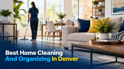 Home Cleaning And Organizing