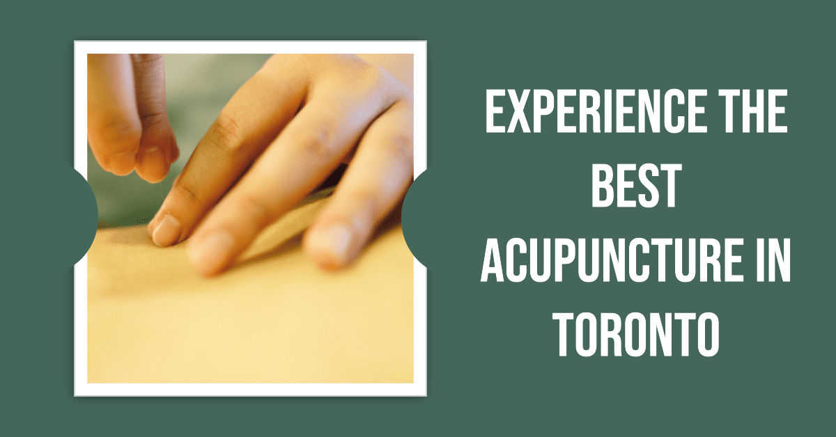 Best Acupuncture In Toronto (2026)