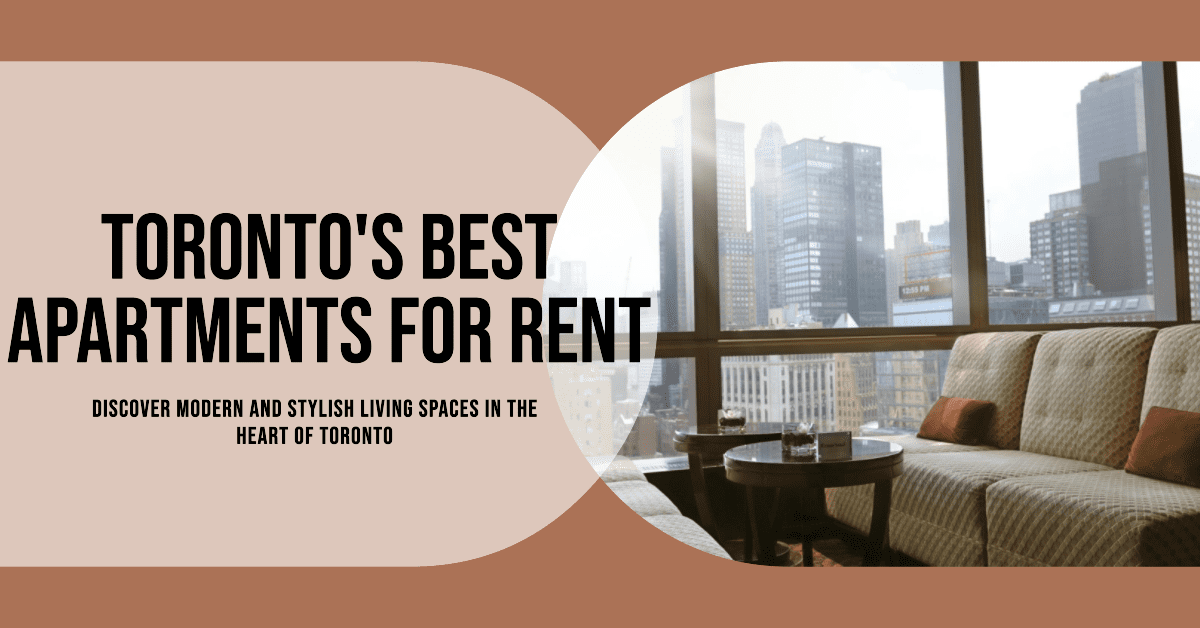 Best Apartments For Rent In Toronto (2026)