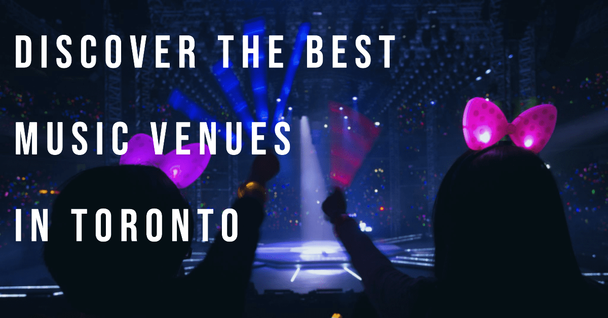 Best Music Venues In Toronto (2026)