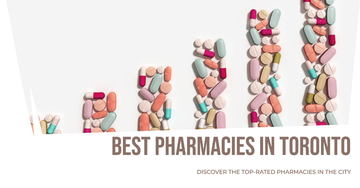 Best Pharmacies In Toronto (2026)