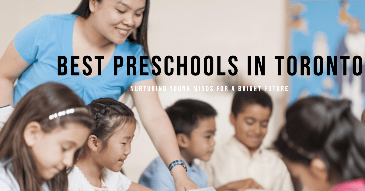 Best Preschools In Toronto (2026)