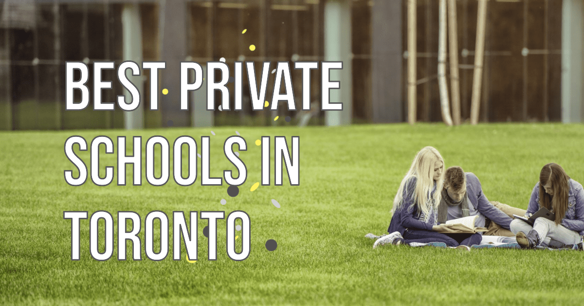 Best Private Schools In Toronto (2026)