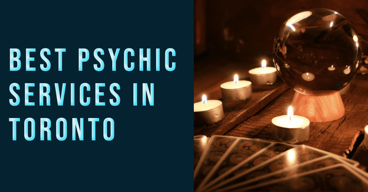Best Psychic Services In Toronto (2026)