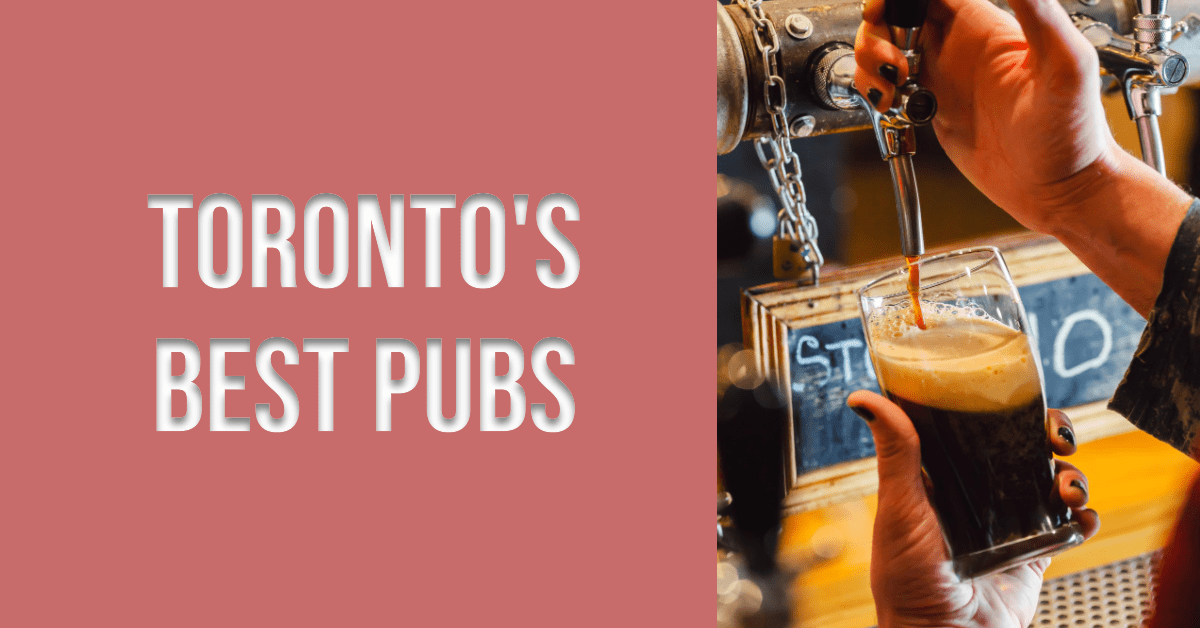 Best Pubs In Toronto (2026)