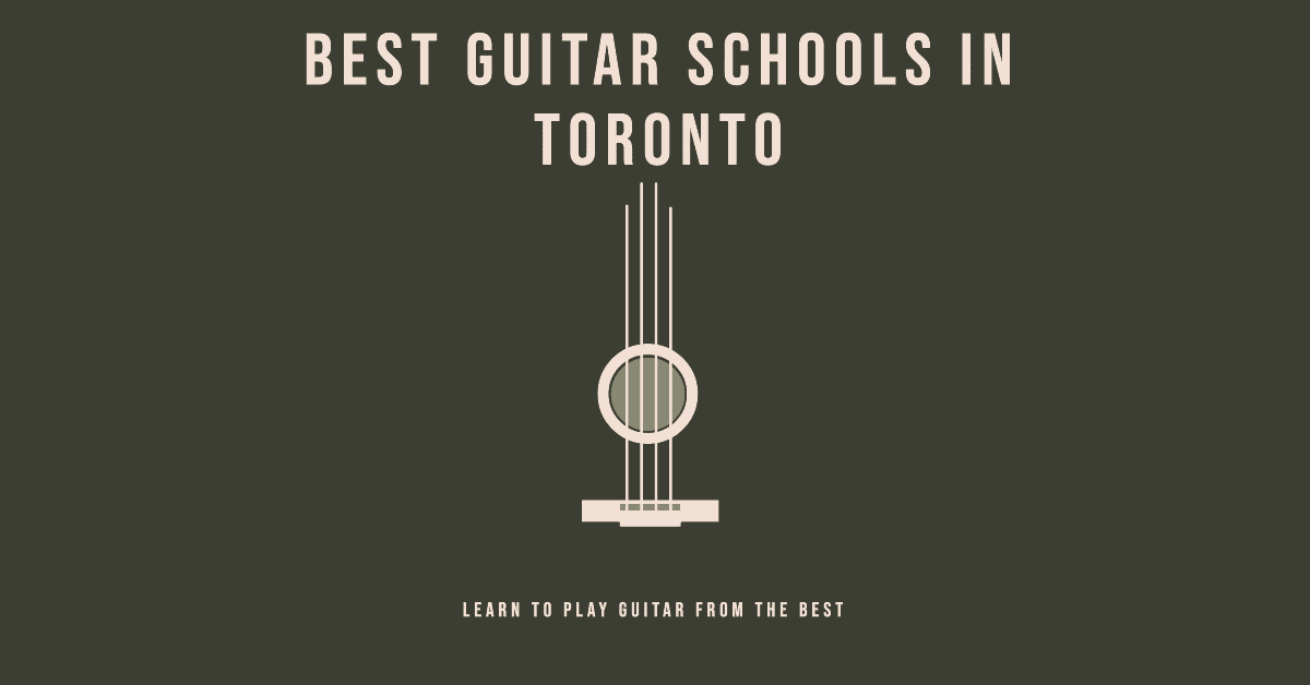 Best Schools For Guitar Lessons In Toronto (2026)