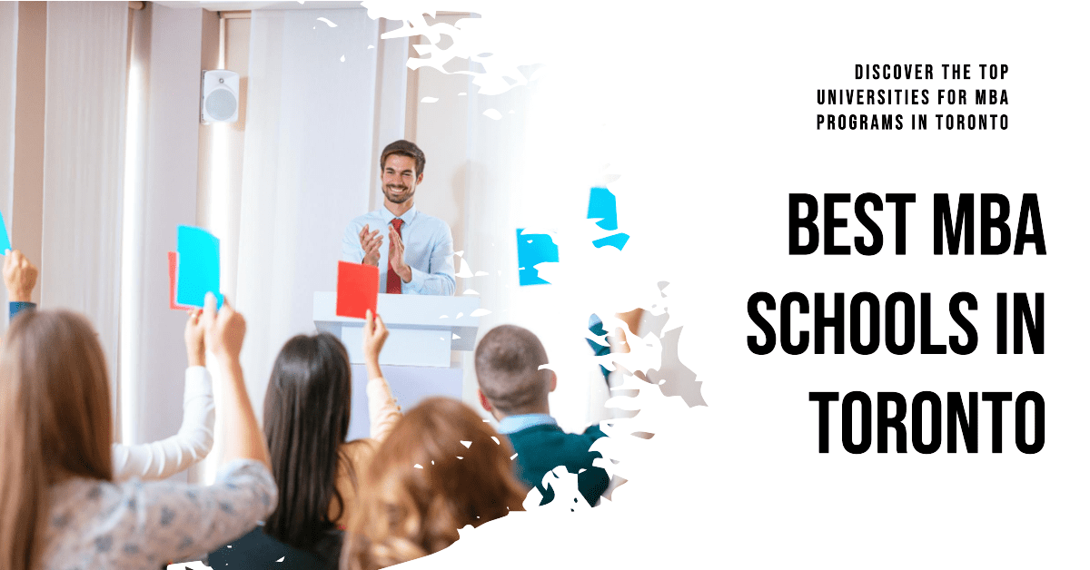 Best Schools For Mba In Toronto (2026)