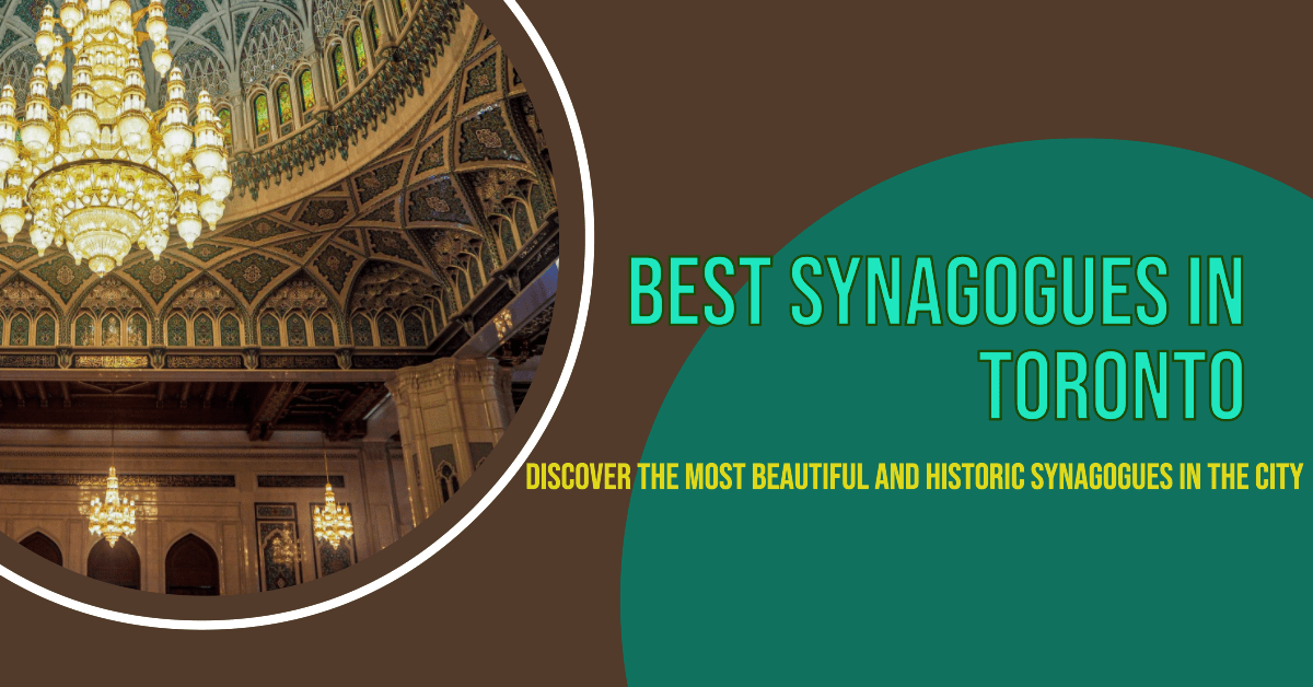 Best Synagogues In Toronto (2026)