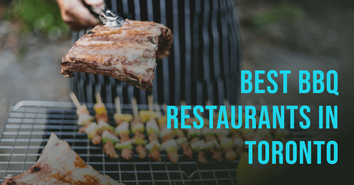 Best Bbq Restaurants In Toronto (2026)