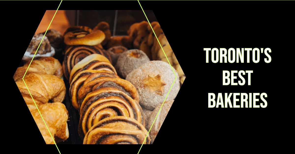 Best Bakeries In Toronto (2026)