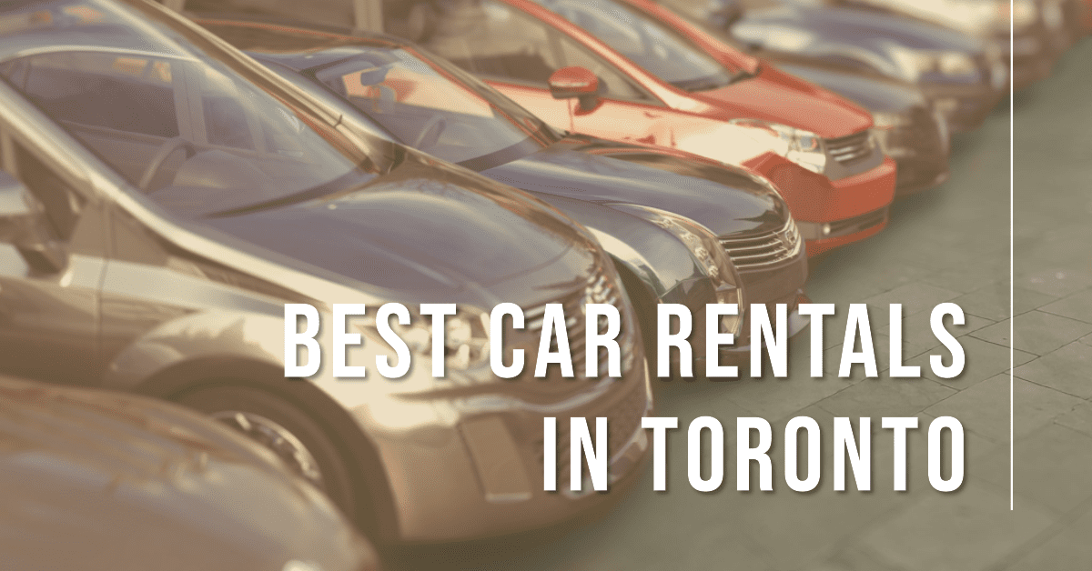 Best Car Rentals In Toronto (2026)