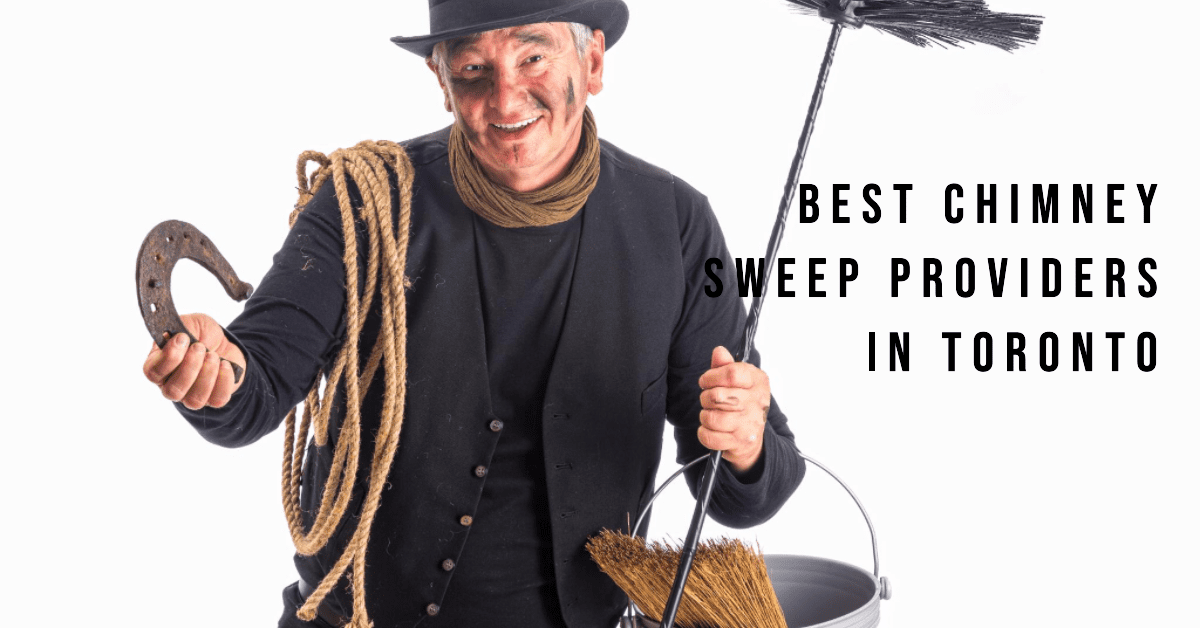 Best Chimney Sweep Providers In Toronto (2026)