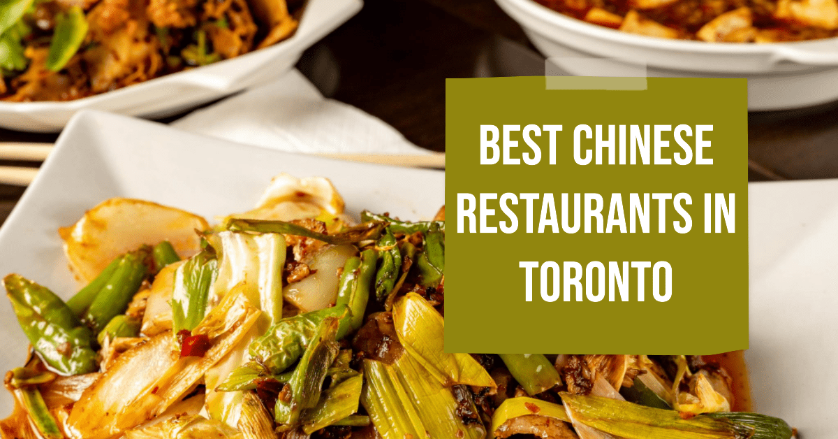 Best Chinese Restaurants In Toronto (2026)