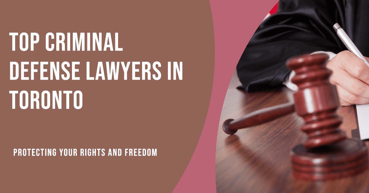 Best Criminal Defense Lawyers In Toronto (2026)