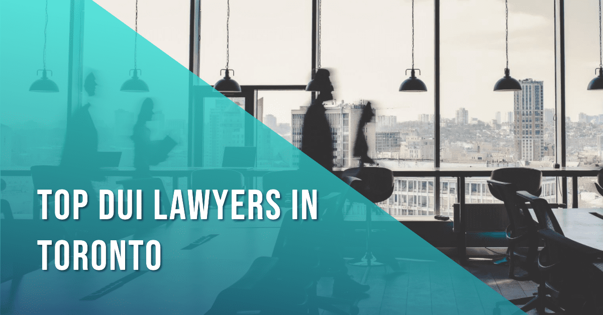 Best Dui Lawyers In Toronto (2026)