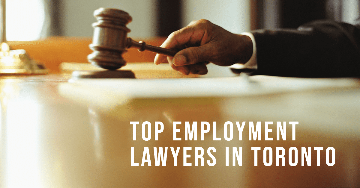 Best Employment Lawyers In Toronto (2026)