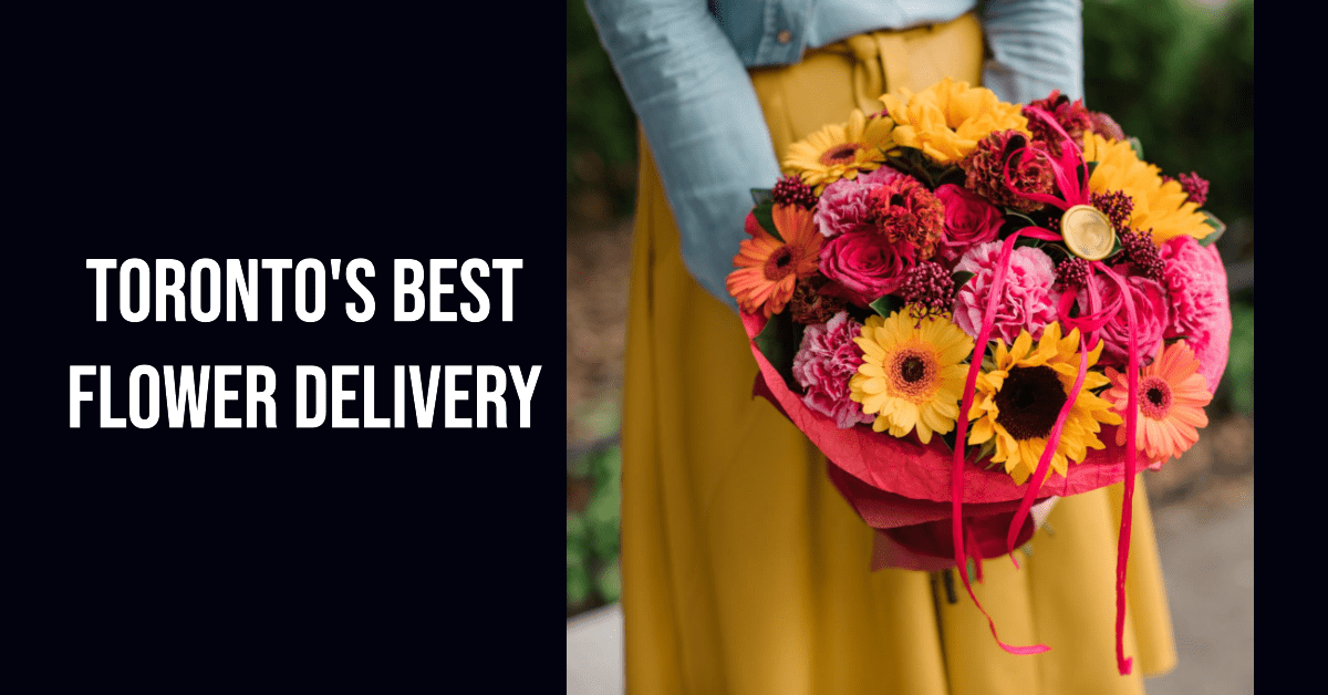 Best Flower Delivery In Toronto (2026)