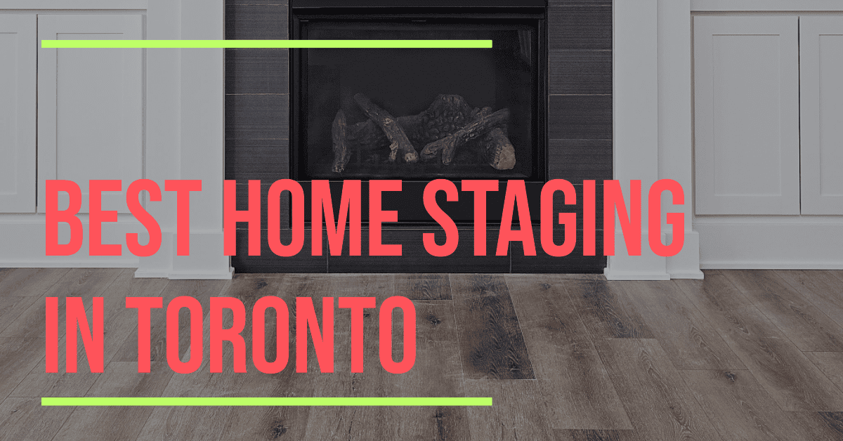 Best Home Staging In Toronto (2026)