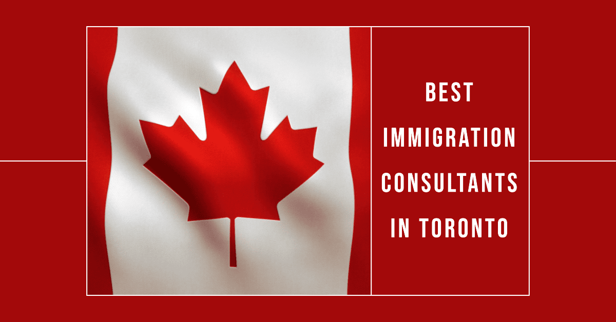 Best Immigration Consultants In Toronto (2026)