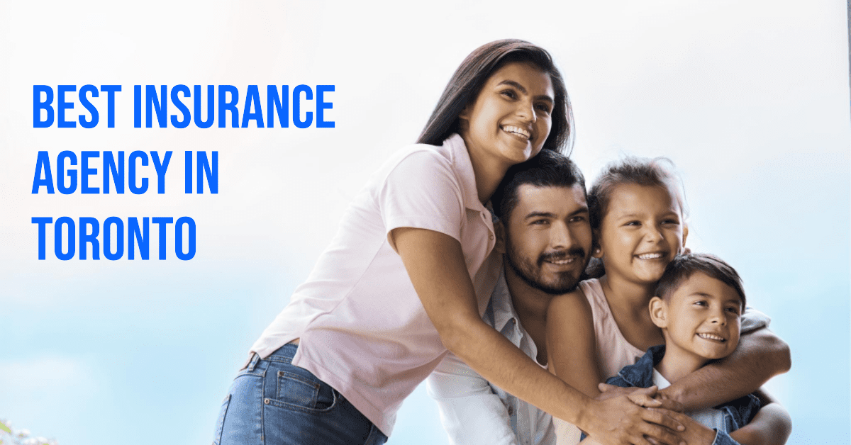 Best Insurance Agency In Toronto (2026)