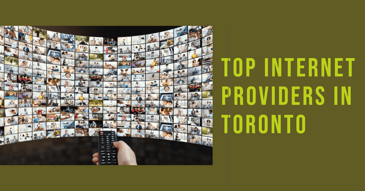 Best Internet Services Providers In Toronto (2026)