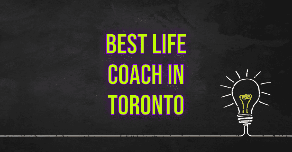 Best Life Coach In Toronto (2026)