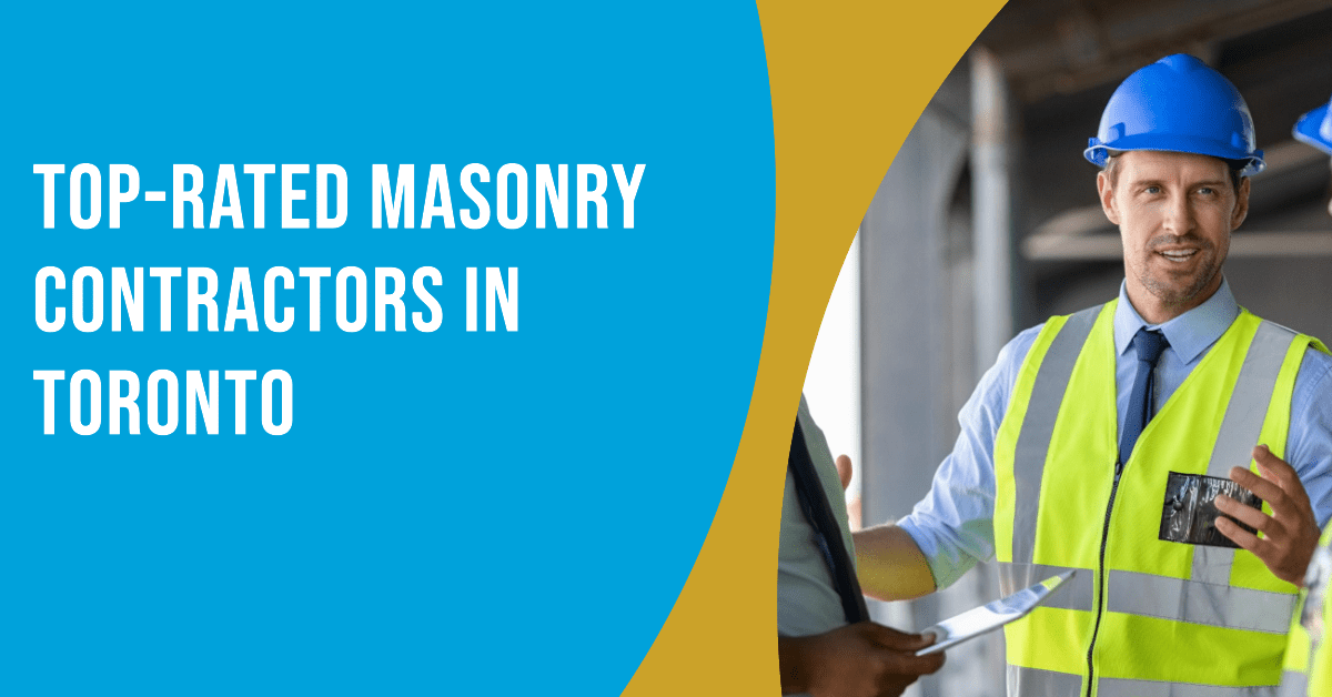 Best Masonry Contractors In Toronto (2026)