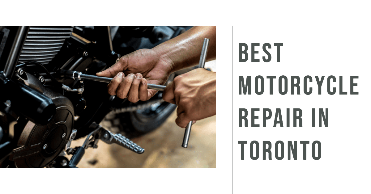 Best Motorcycle Repair In Toronto (2026)