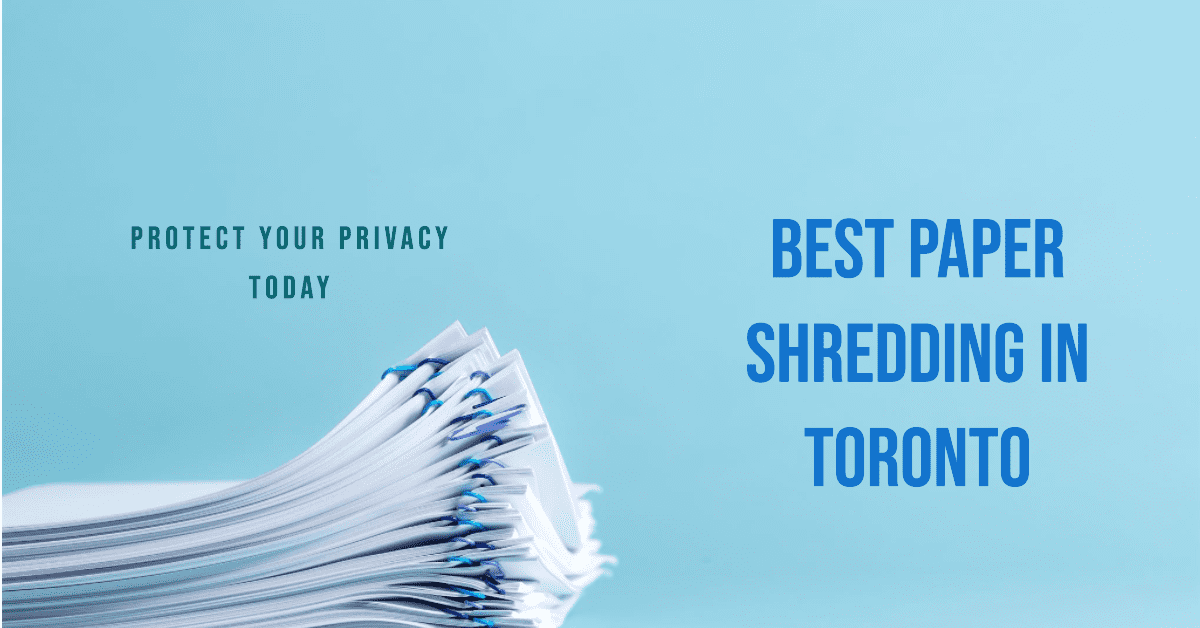 Best Paper Shredding In Toronto (2026)