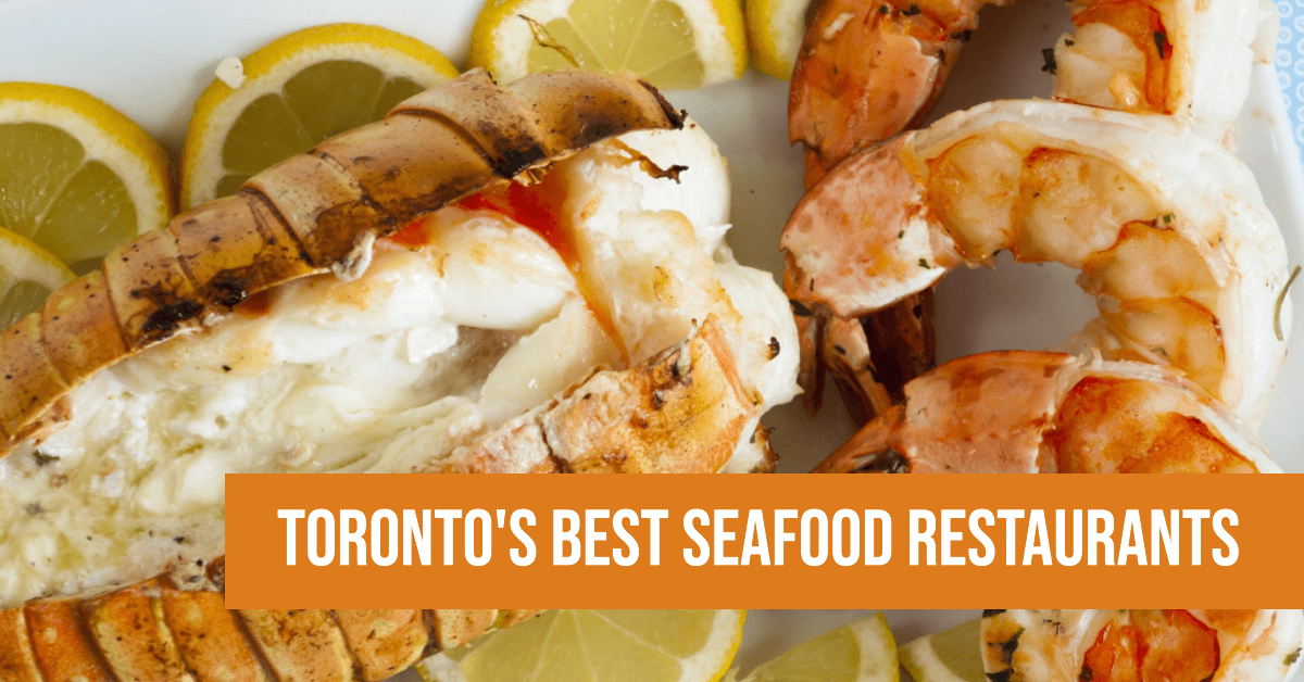 Best Seafood Restaurants In Toronto (2026)