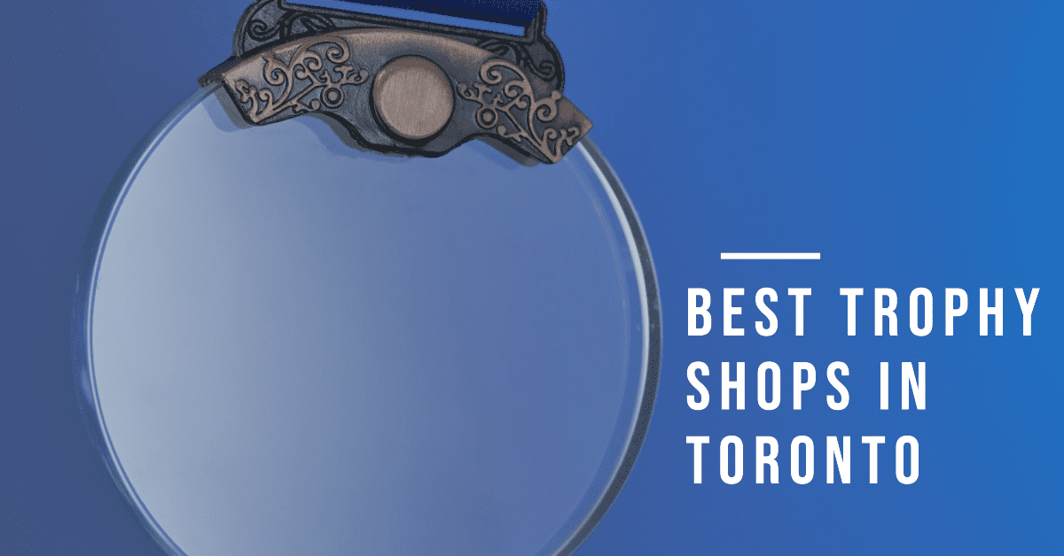 Best Trophy Shops In Toronto (2026)
