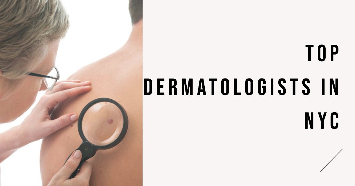 Best Dermatologists In New York (2026)