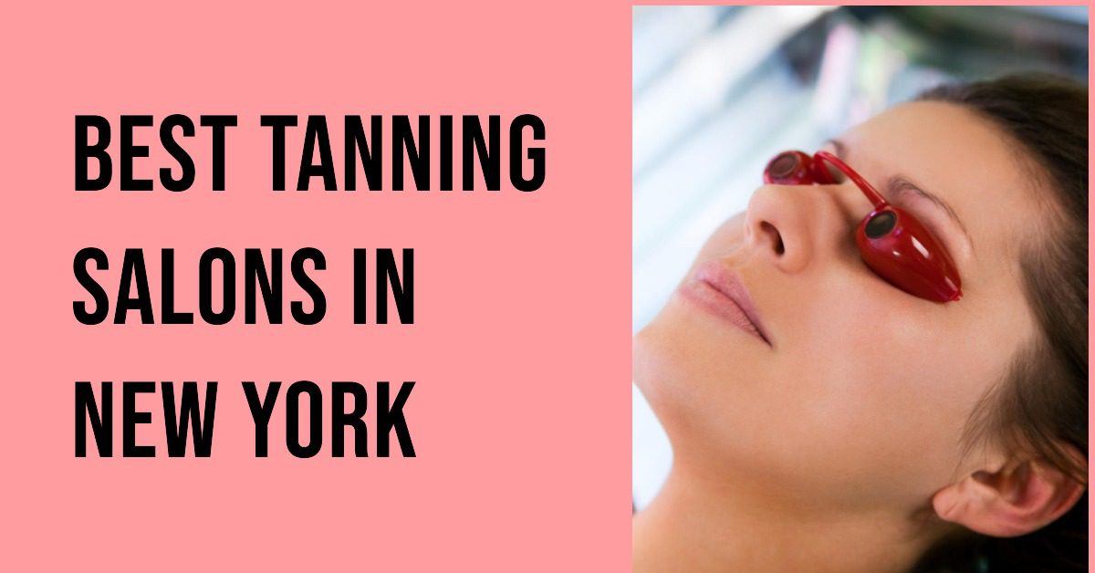 Best Tanning Salons In New York (2026)