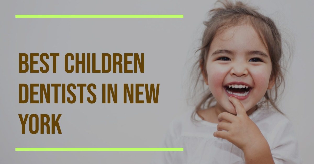 Best Children Dentists In New York (2026)