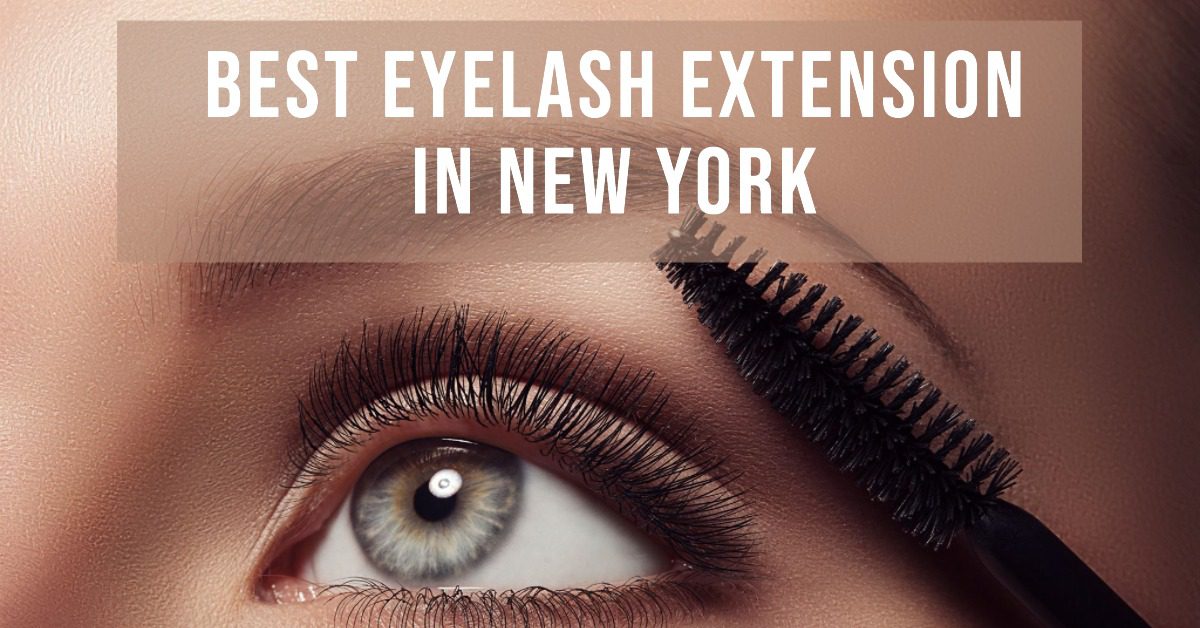 Best Eyelash Extension In New York (2026)