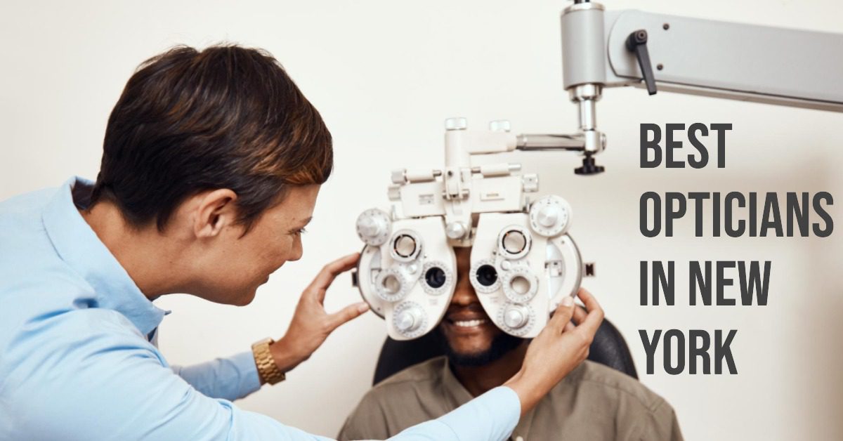 Best Opticians In New York (2026)