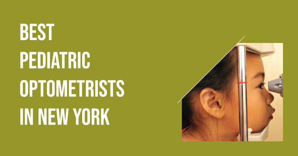 Best Pediatric Optometrists In New York (2026)