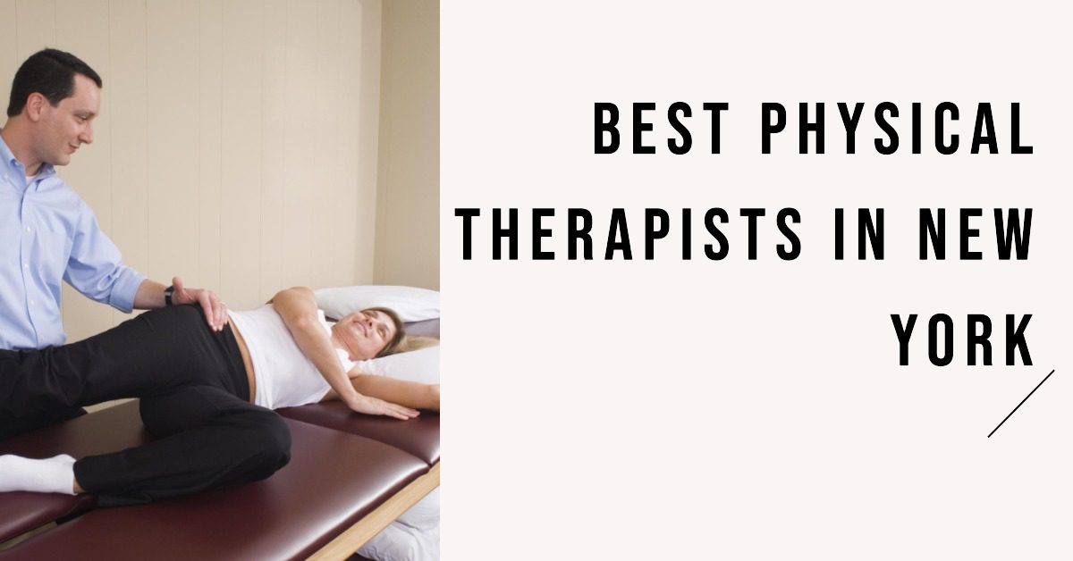 Best Physical Therapists In New York (2026)