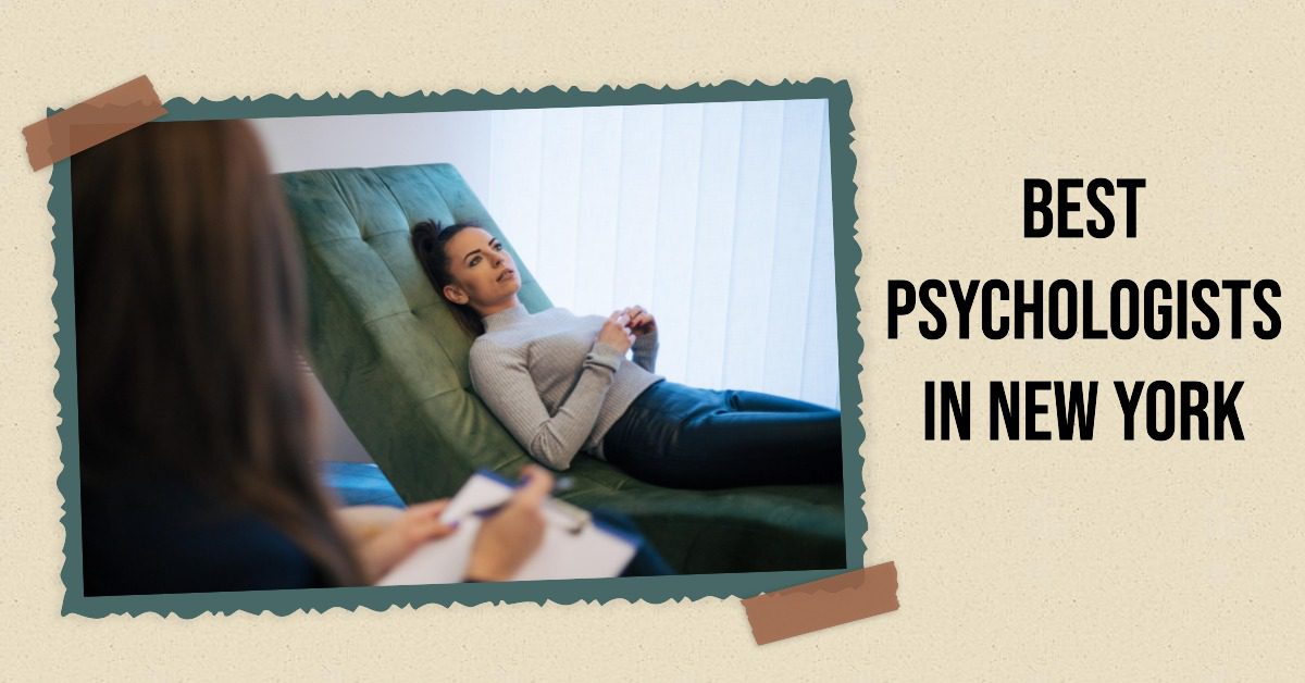 Best Psychologists In New York (2026)