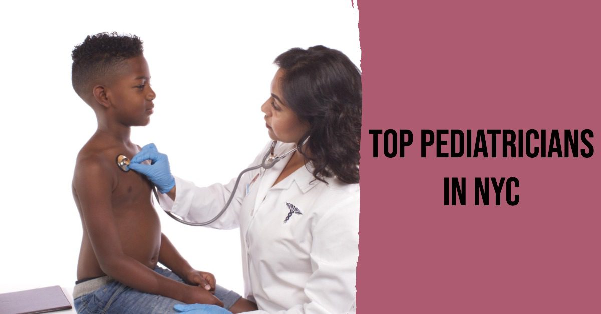 Best Pediatricians In New York (2026)