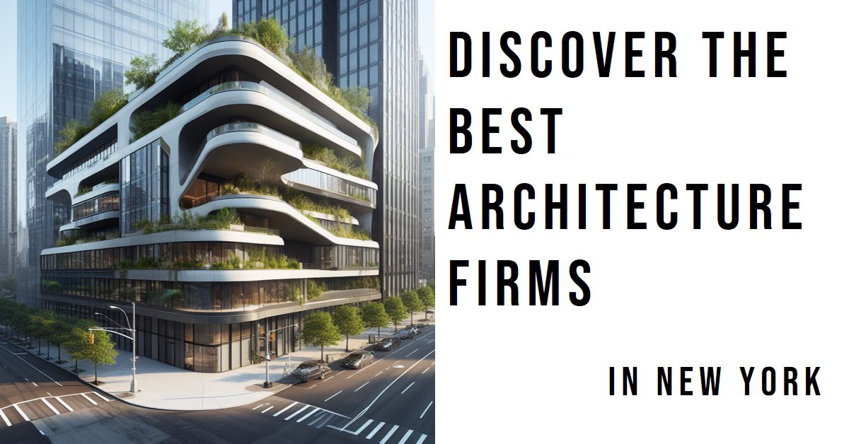 Best Architecture Firms In New York (2026)