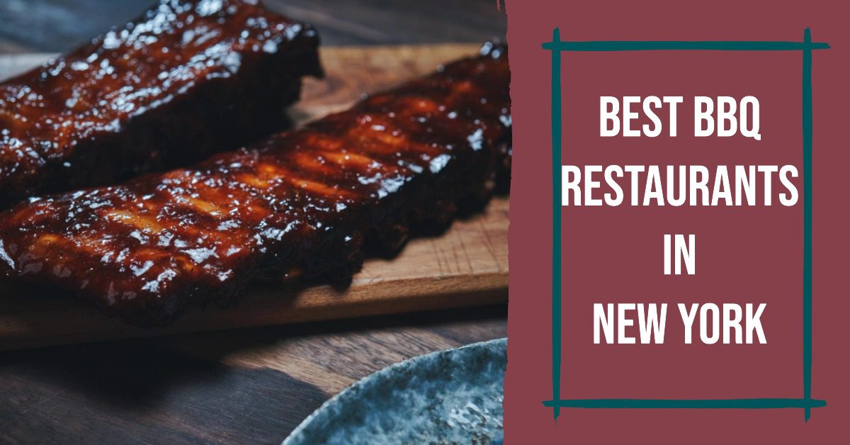 Best Bbq Restaurants In New York (2026)